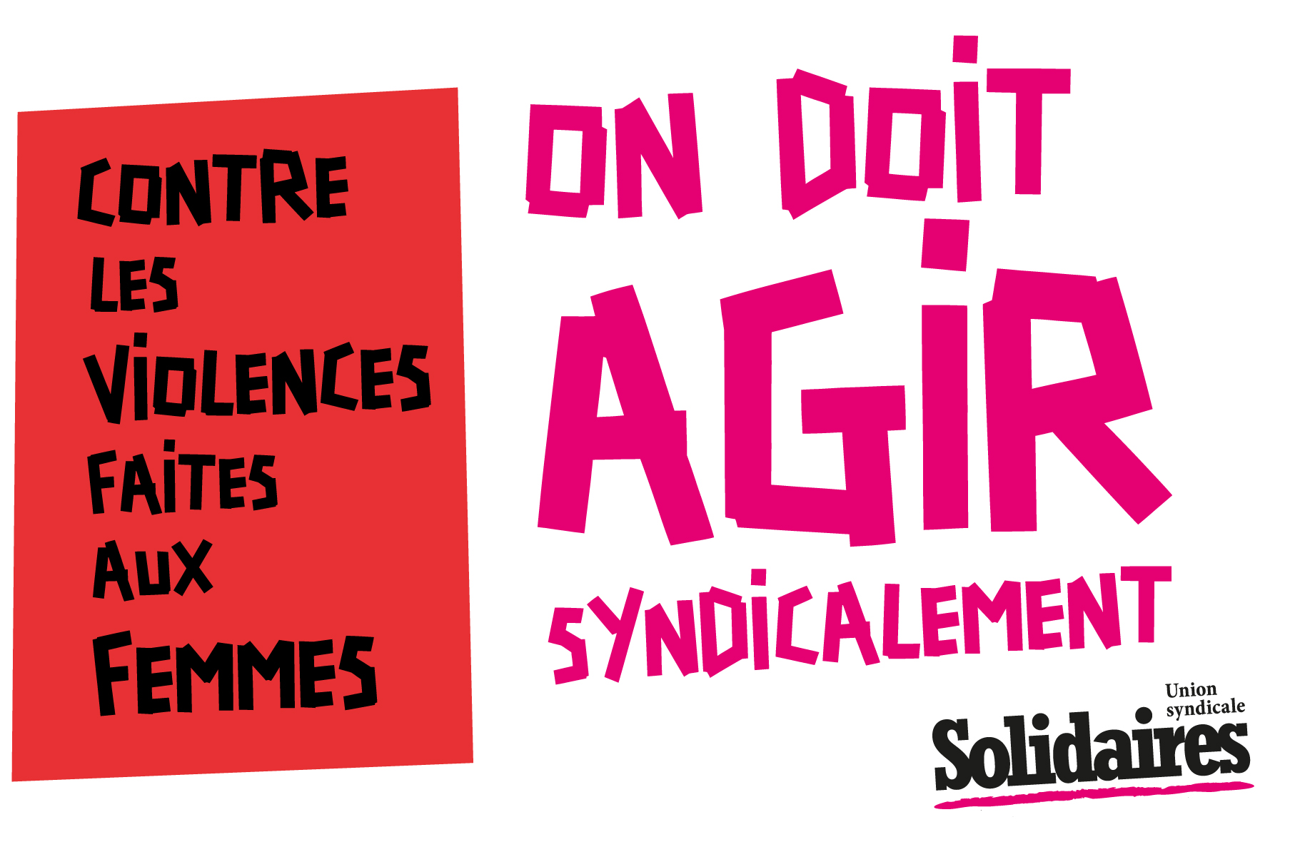 On doit agir syndicalement